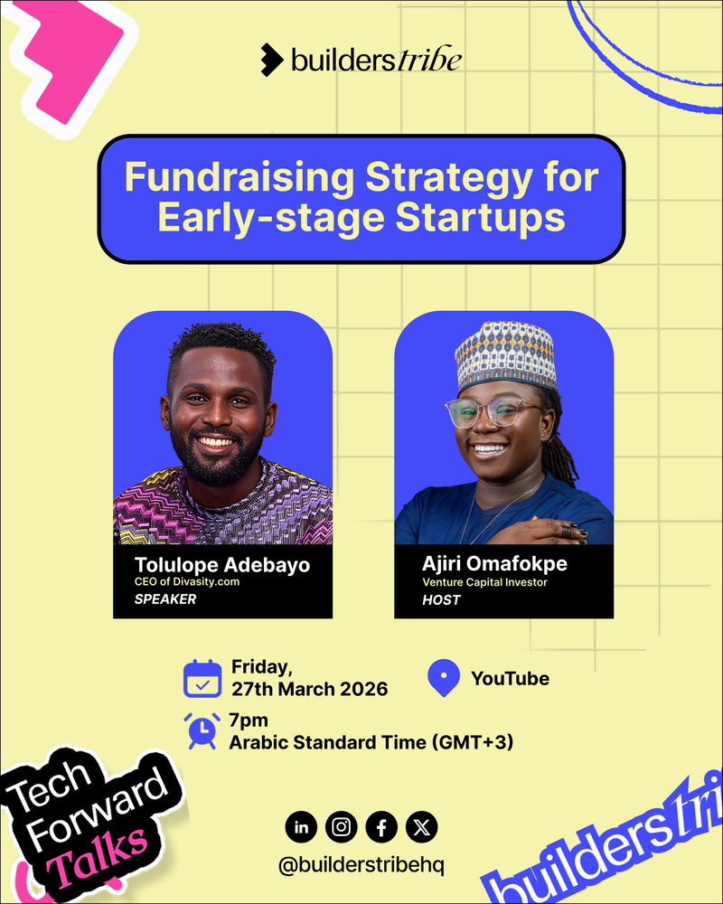 Fundraising Strategies for Early-Stage Startups – Builders Tribe Live