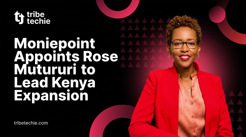 Moniepoint Appoints Rose Muturi to Lead Kenya Expansion
