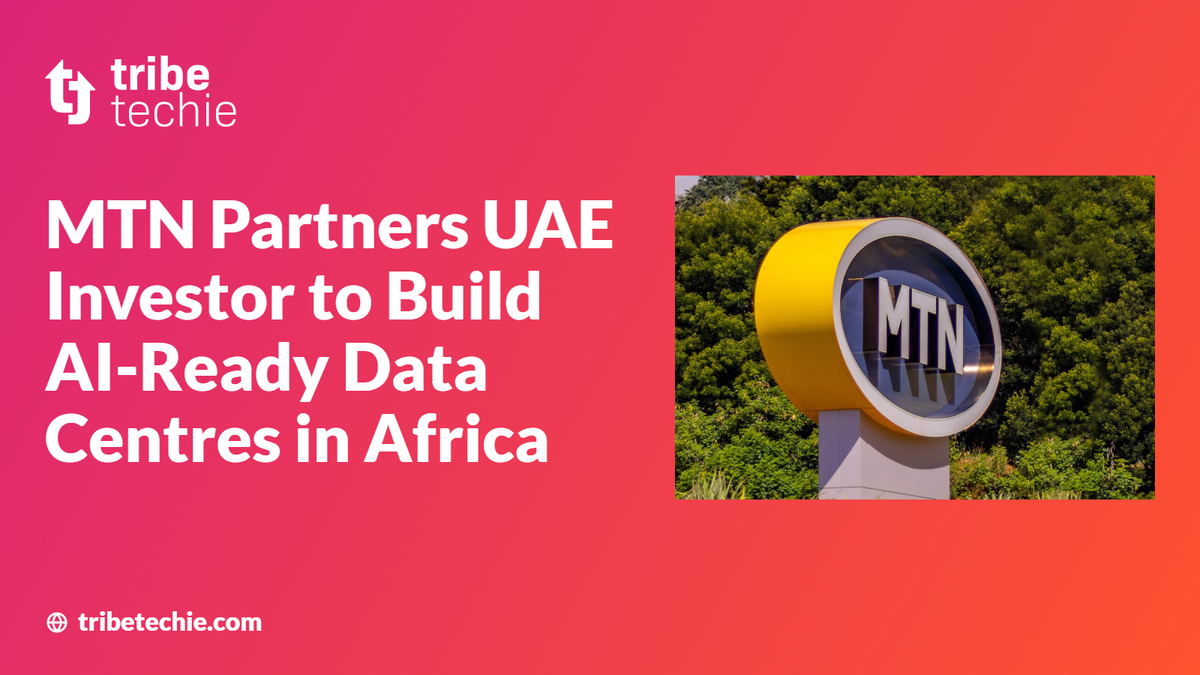 MTN Partners to Build AI-Ready Data Centres in Africa