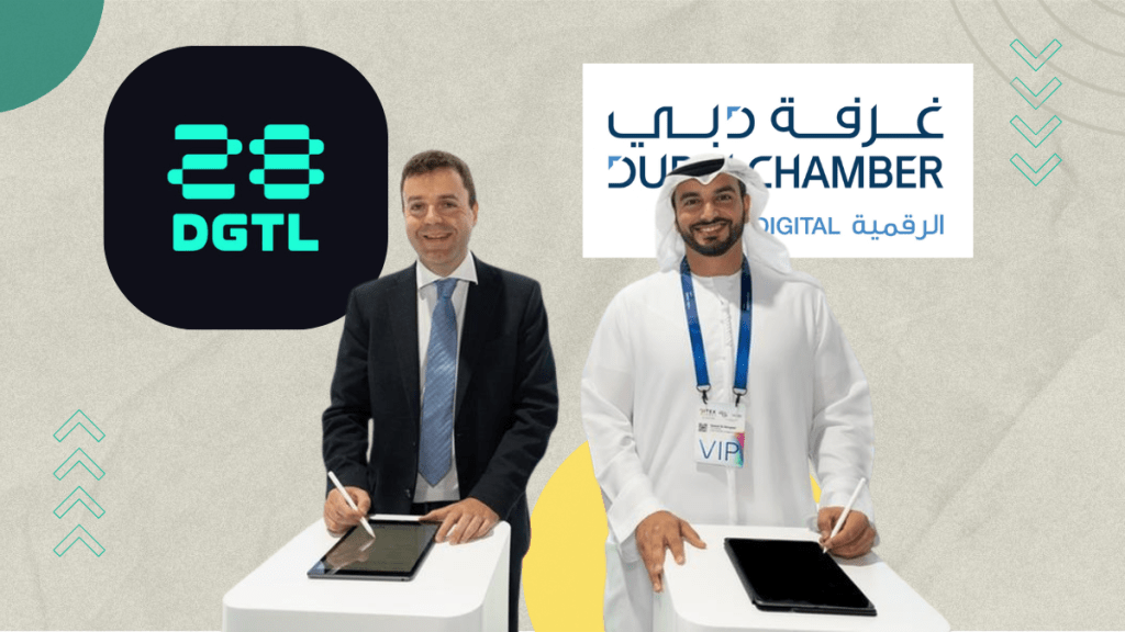 Dubai Chamber & 28DIGITAL Unite to Boost Innovation Between Dubai and Europe